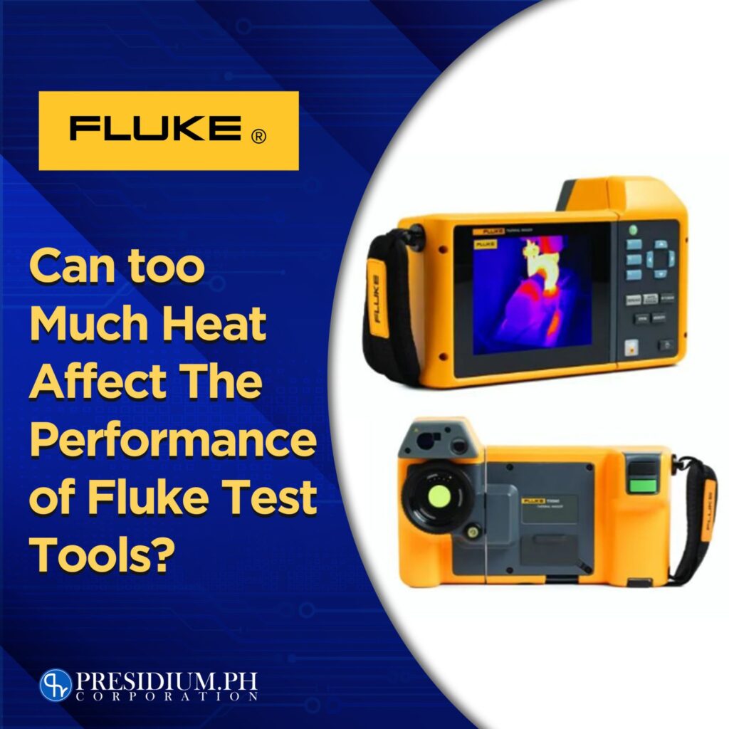 can-too-much-heat-affect-the-performance-of-fluke-test-tools